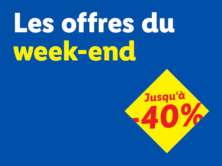 Offres du week-end avec jusqu'à -40% de réduction.