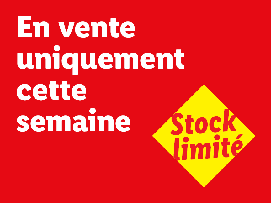 Vente limitée à cette semaine avec stock limité.