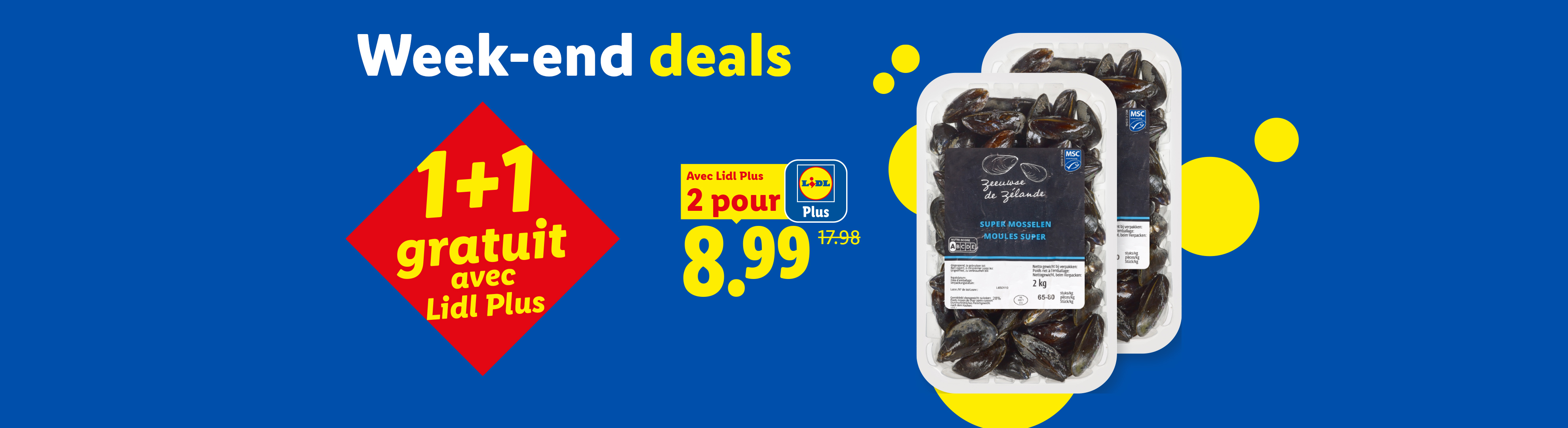 Offres de week-end : 2 barquettes de moules pour 8,99 € avec Lidl Plus, la deuxième est gratuite.