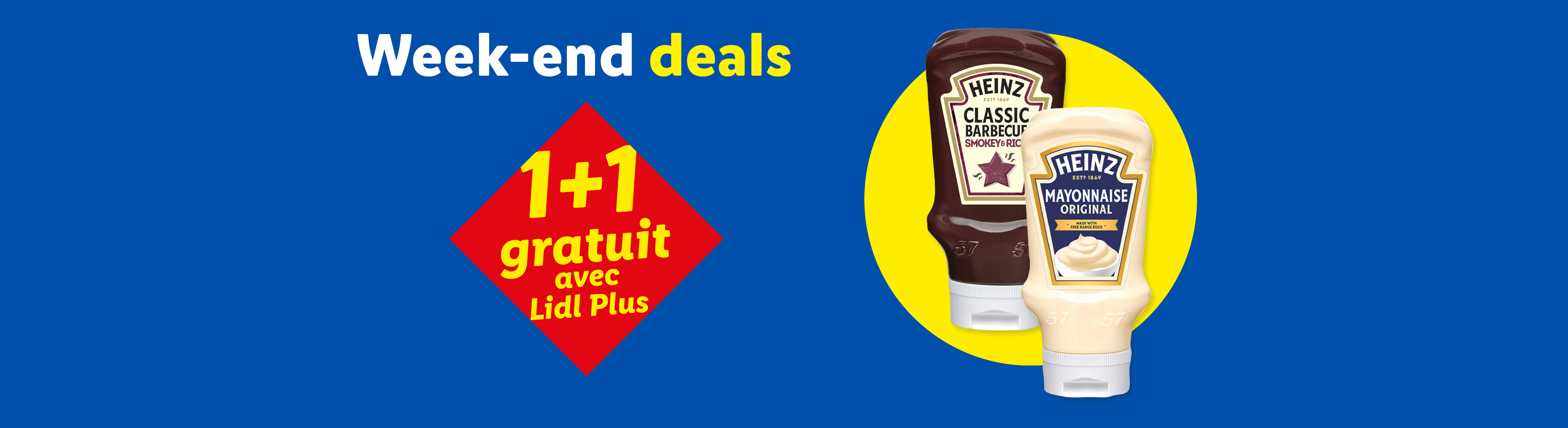 Offre 1+1 gratuit sur la mayonnaise et la sauce barbecue avec Lidl Plus.