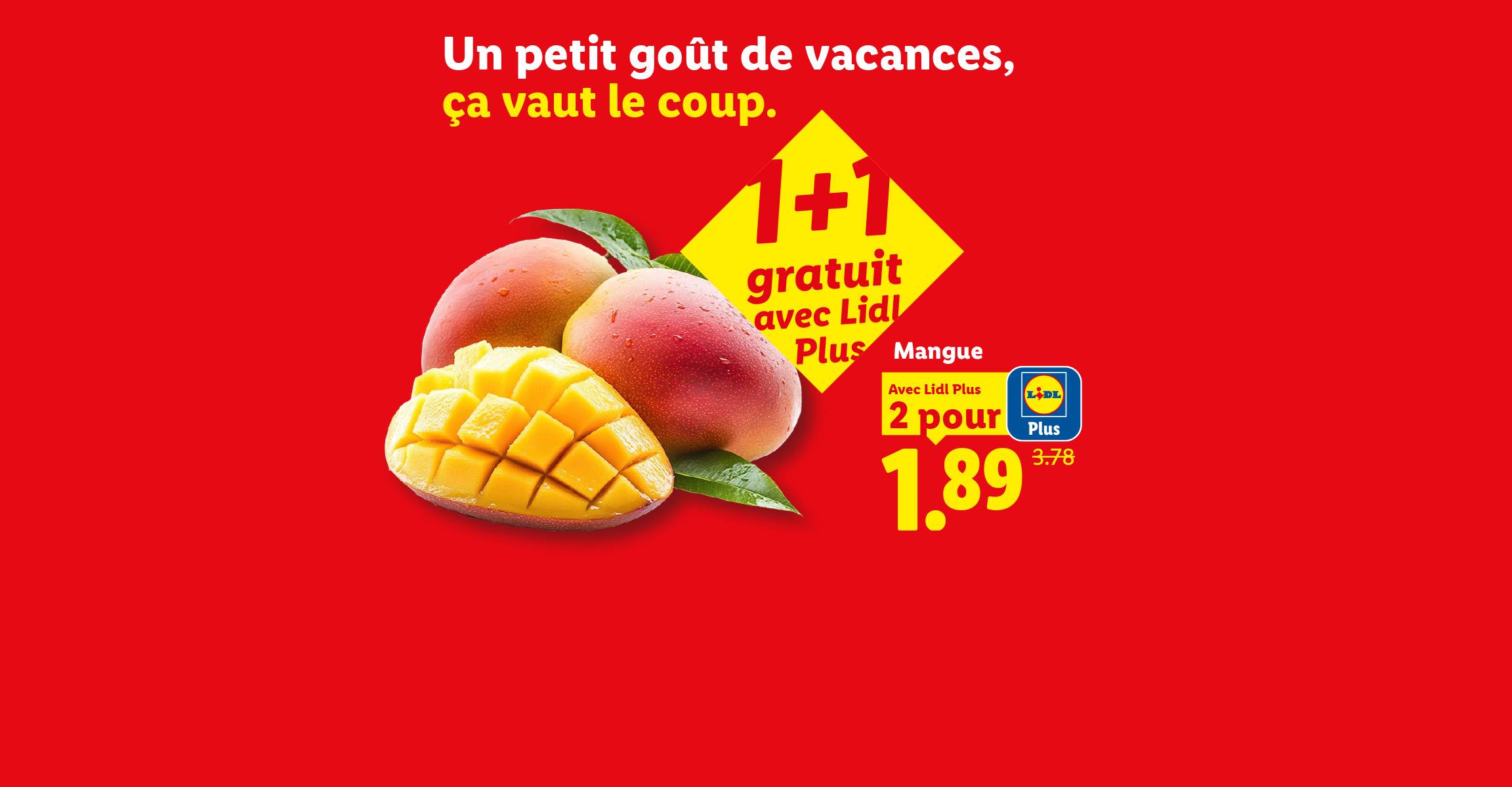 Publicité pour des mangues, avec une offre '1+1 gratuit' et un prix de 1,89 pour 2.