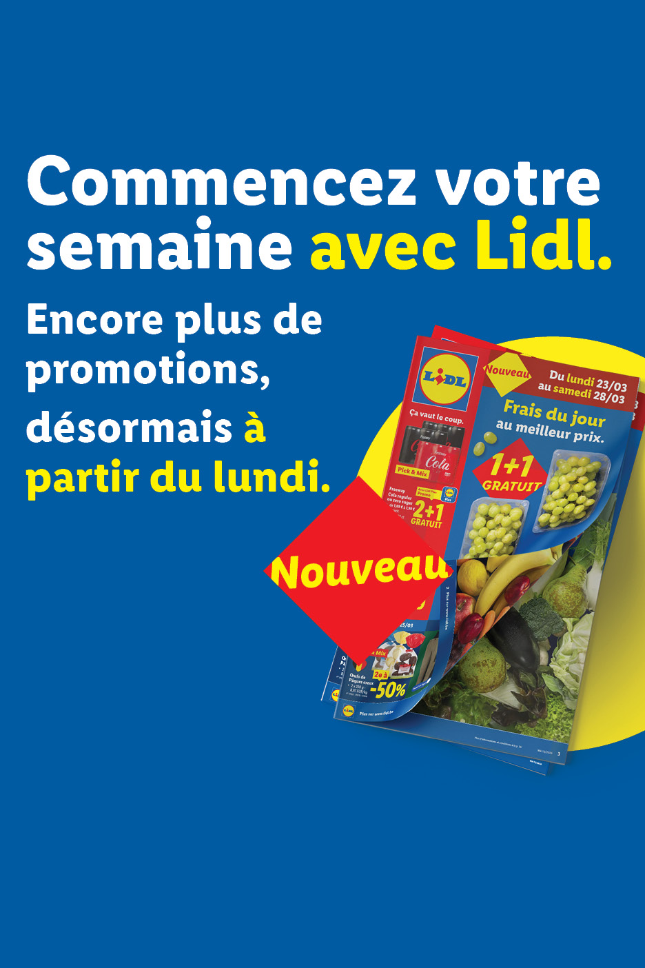 Publicité pour des promotions hebdomadaires, avec des fruits, légumes et boissons en offre 1+1 gratuit.
