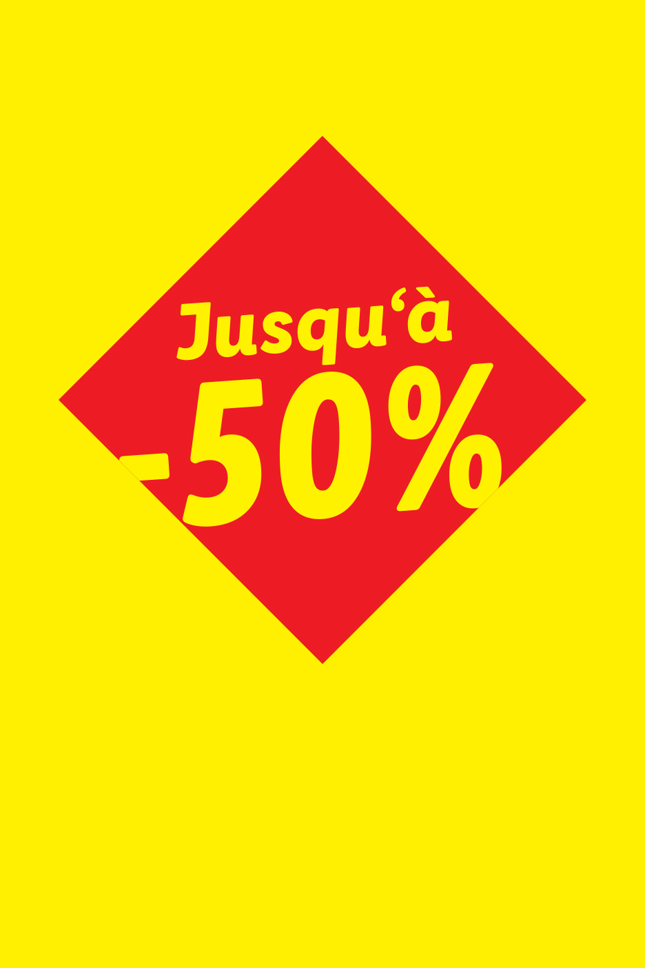 Panneau rouge et jaune annonçant 'Jusqu'à -50%'.