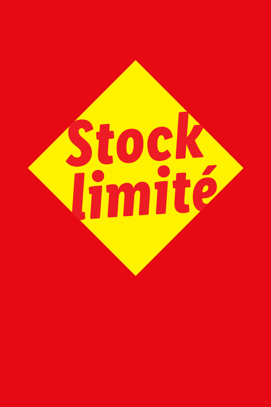 Un panneau rouge avec un losange jaune au centre affichant le texte 'Stock limité' en rouge.