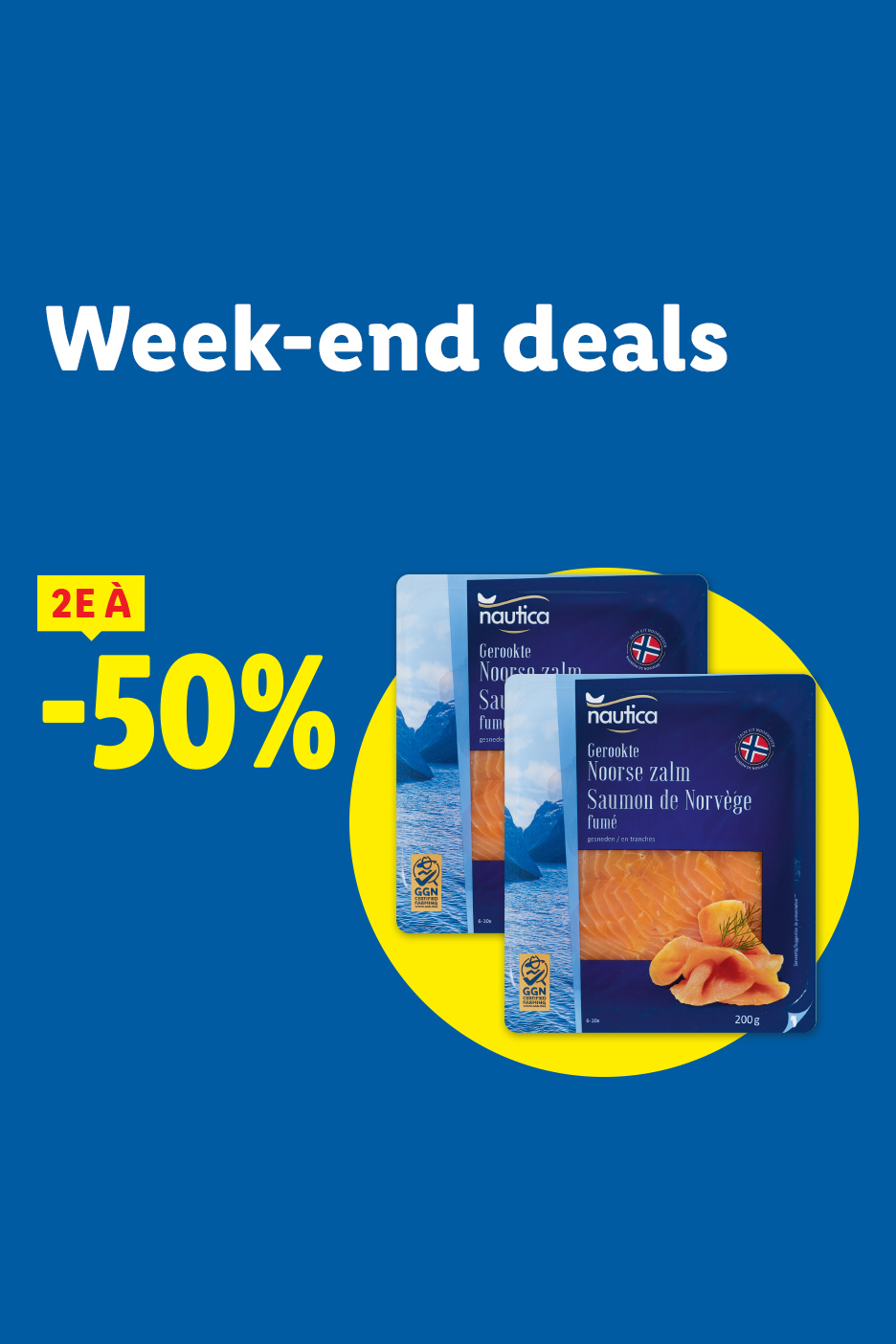 Offres de week-end : 2e produit Nautica Saumon de Norvège fumé à -50%.