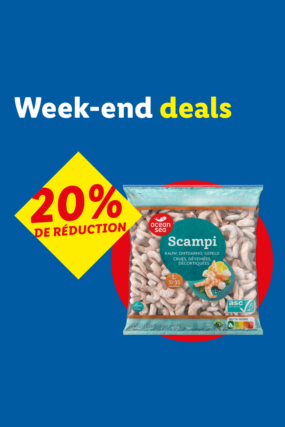Offre de week-end : 20% de réduction sur les scampis Ocean Sea.