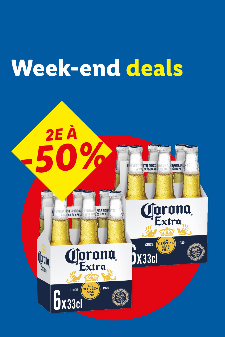 Offres de week-end : 2ème article à -50% sur des packs de 6 bières.