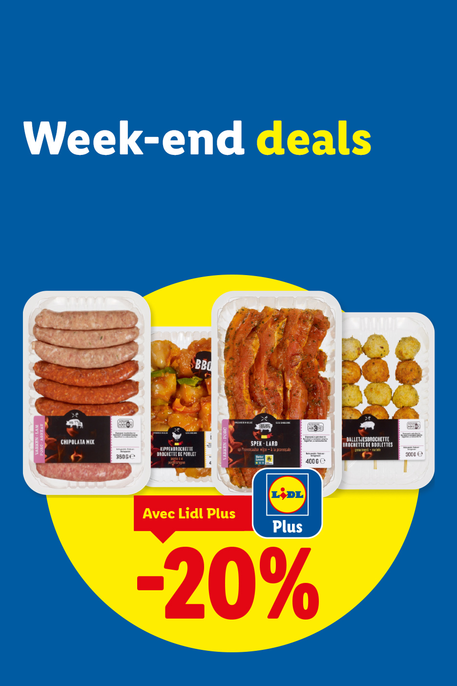 Offres du week-end : saucisses, brochettes de poulet et de boulettes, lard mariné, avec 20% de réduction pour les membres Plus.