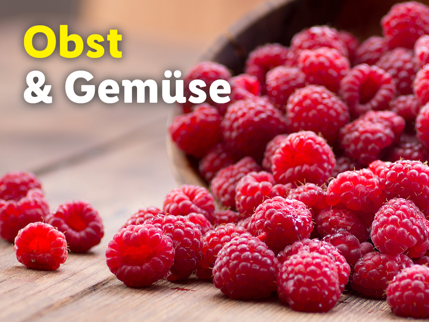 Süße Himbeeren und die Aufschrift 'Obst & Gemüse'.