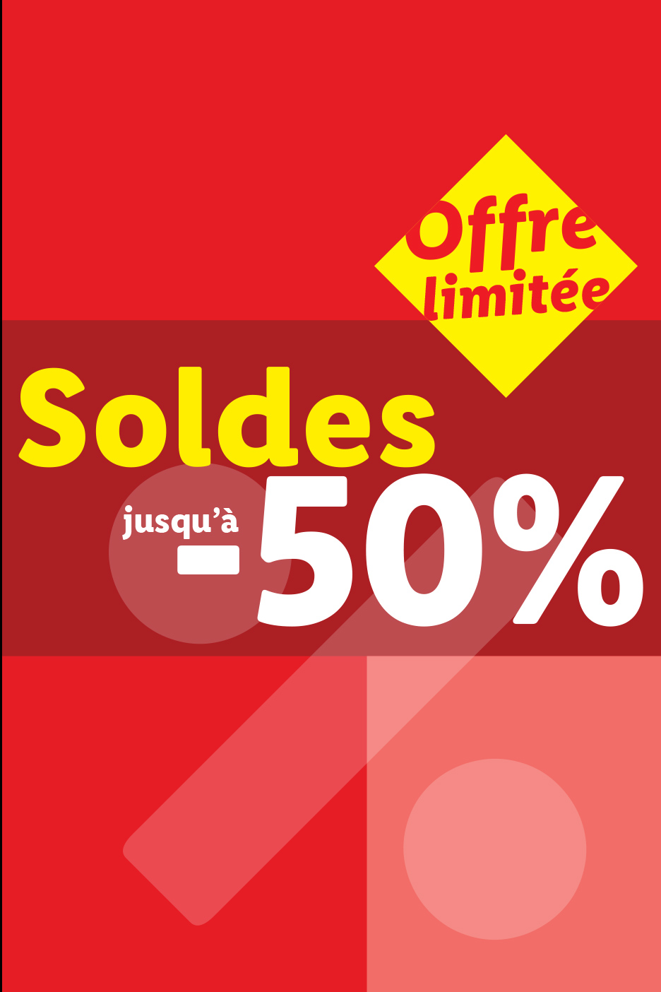 Soldes jusqu'à -50% avec offre limitée sur fond rouge.