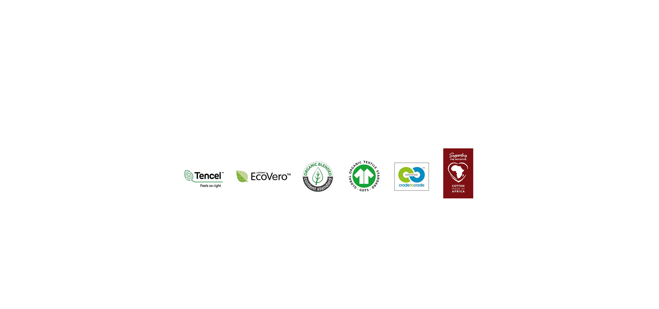 Tencel, EcoVero, GOTS et Cradle to Cradle certifiés.